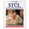 Stůl pro každou příležitost : Od jednoduchého prostírání po slavnostní tabuli, Hans Tapper, 1994