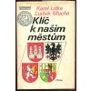 Klíč k našim městům, Karel Liška, 1979
