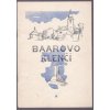 Baarovo Klenčí : hist. Klenčí, Chodů a Baarovo museum, Jan Bozděch, 1956