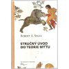 Stručný úvod do teorie mýtu, Robert A. Segal, 2017