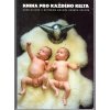 Kniha pro každého Kelta, aneb, Pravda o keltském původu našeho národa, Zdeněk Knápek, 1999