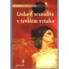 Láska a sexualita v trvalém vztahu, Yvon Dallaire, 2009