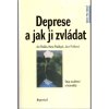 Deprese a jak ji zvládat - stop zoufalství a beznaději, Ján Praško, 2008
