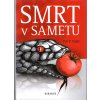 Smrt v sametu, Petr Hájek, 2012