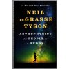 Astrophysics for People in a Hurry, Neil deGrasse Tyson, 2017