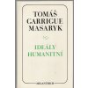 Ideály humanitní - Problém malého národa - Demokratism v politice, Tomáš Garrigue Masaryk, 1990