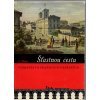 Šťastnou cestu - Vyprávění o pražských nádražích, Josef Hons, 1961
