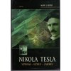 Nikola Tesla : vizionář - génius - čaroděj, Marc J Seifer, 2007