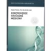 Kontroverze současné medicíny, Radek Ptáček, 2016