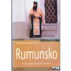 Rumunsko - turistický průvodce, Tim Burford, 2006
