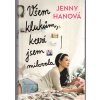 Všem klukům, které jsem milovala, Jenny Hanová, 2015