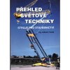 Přehled světové techniky - Stroje pro stavebnictví, Antonín Vaněk, 2001