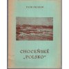 Choceňské Polsko, Vilém Nezbeda, 1990