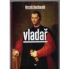 Vladař, Niccoló Machiavelli, 2012