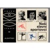 Naši slavní sportovci, Ivan Hanousek, 1987