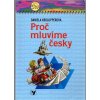 Proč mluvíme česky?, Daniela Krolupperová, 2003