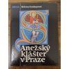 Anežský klášter v Praze, Helena Soukupová, 1989