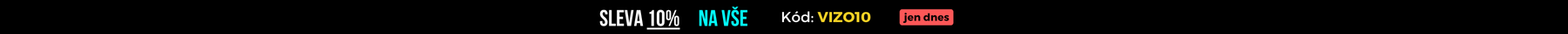 Sleva 10% na vše