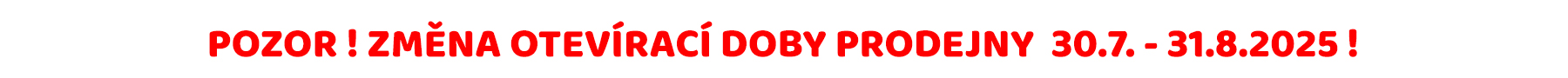 OTEVÍTACÍ DOBA