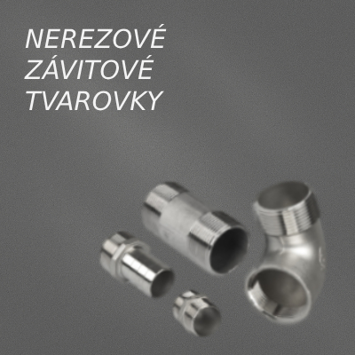 Nerezové závitové tvarovky