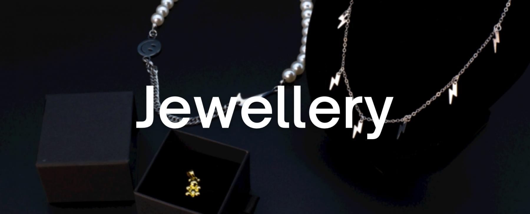 Jewellery