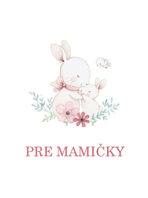 Pre mamičky