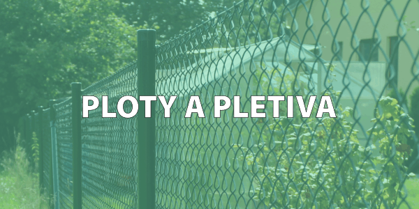 Ploty a pletiva