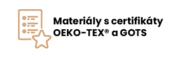 Materiály s certifkáty OEKO-TEX a GOTS