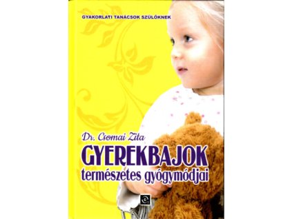 gyerekbajok természetes gyógymódjai