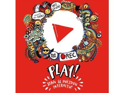 Play! Staň se hvězdou internetu
