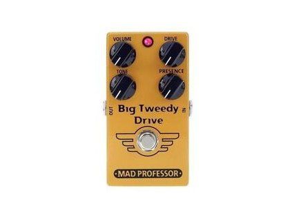 Mad Professor Big Tweedy Drive
