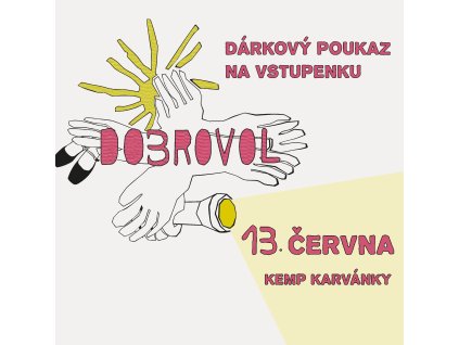 Dobrovol 26 poukaz na vstupné