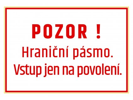 Pozor hraniční pásmo