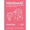 Písmenkáč - Úkolníček 1. díl - Úkoly k čítance pro nácvik předčtenářských a čtenářských dovedností