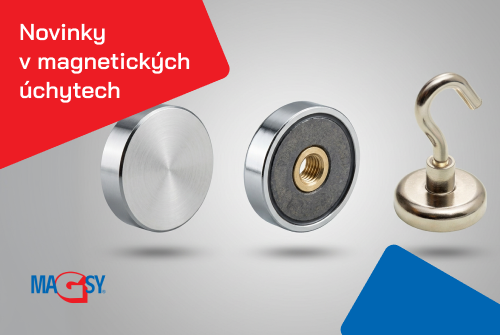 Novinky v magnetických úchytech: přehled typů a jejich využití v praxi