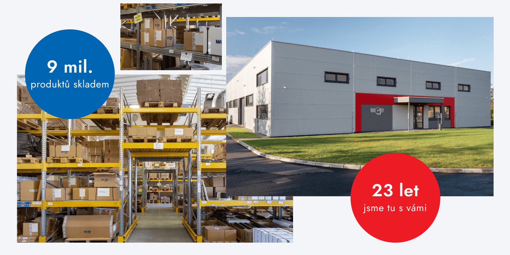 Sklad a výrobní hala MAGSY – 30 mil. produktů skladem, 23 let s vámi