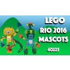 LEGO® 40225 Rio 2016 Mascots
