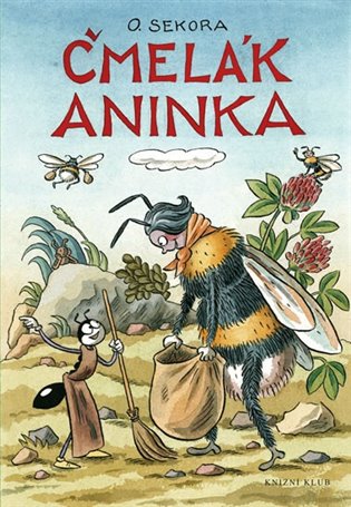 Ondřej Sekora - Čmelák Aninka