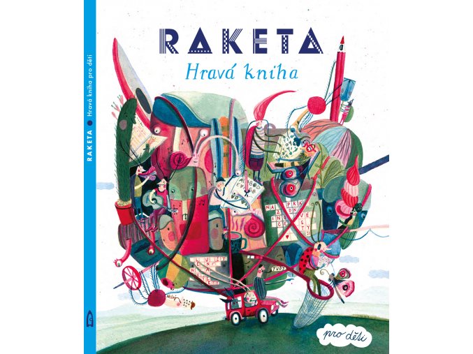 RAKETA - HRAVÁ KNIHA PRO DĚTI