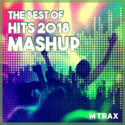 Best of Hits 2018 Mashup_01