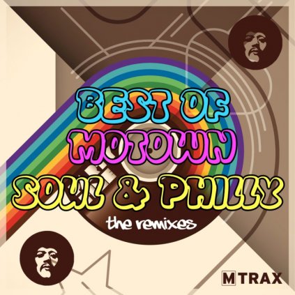 BEST OF MOTOWN, SOUL & PHILLY – THE REMIXES_01