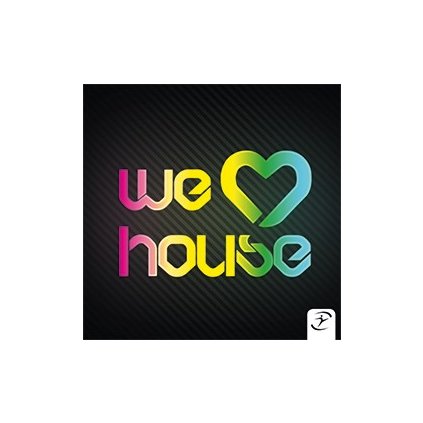 WE LOVE HOUSE_01