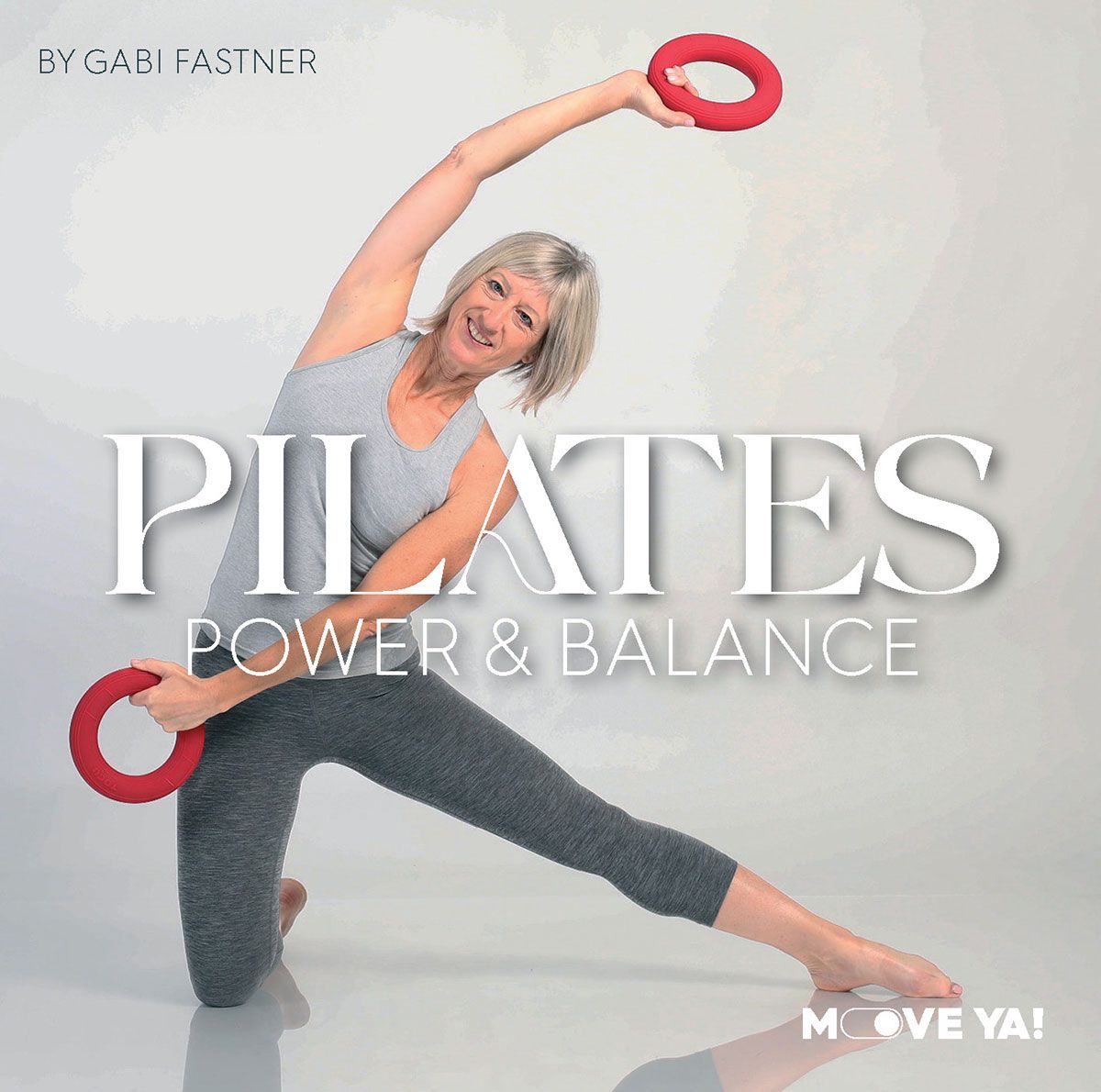 Move Ya! PILATES Power & Balance