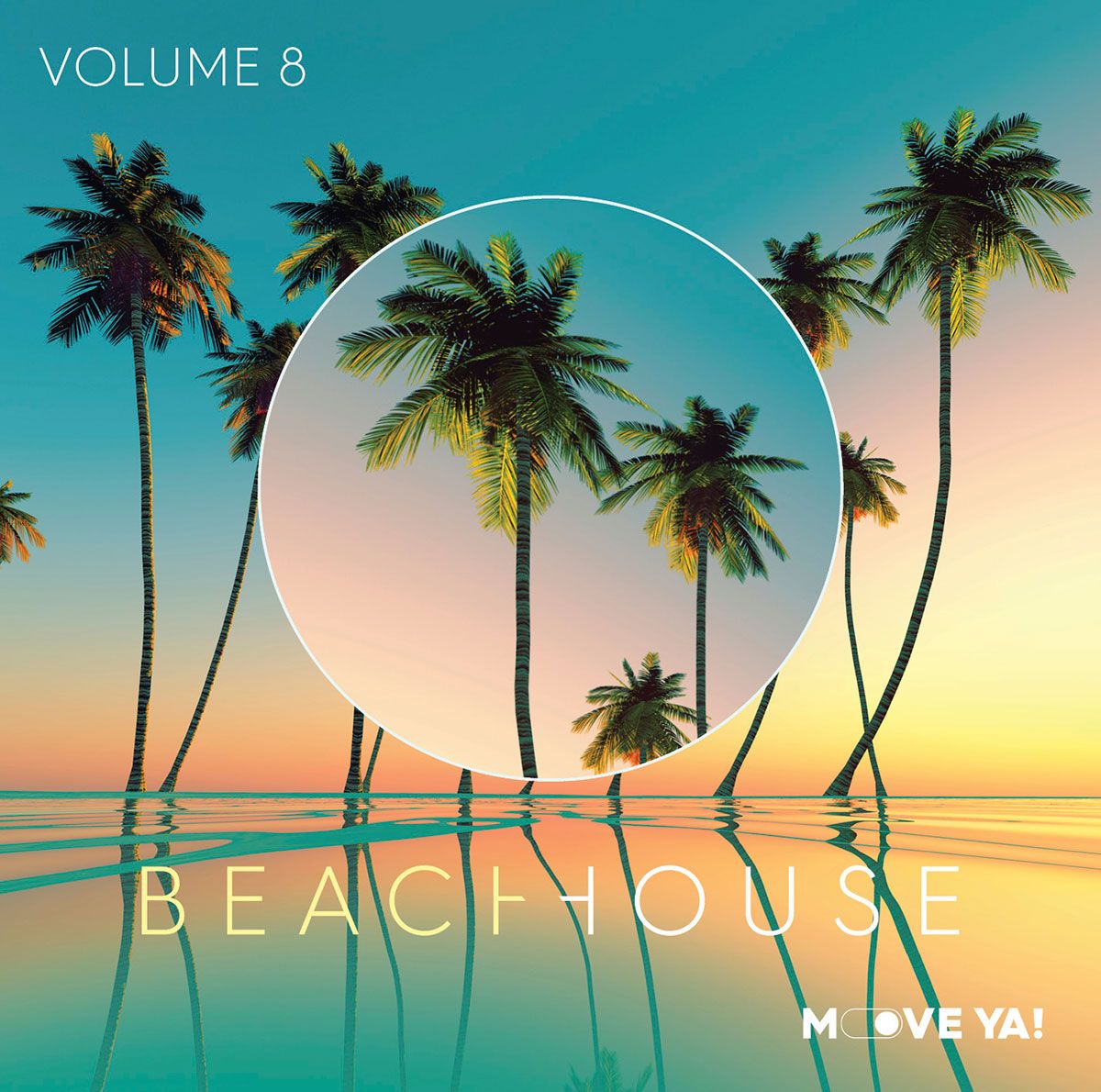 Move Ya! BEACH HOUSE #8