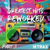 Greatest Hits Reworked 3 Artwork