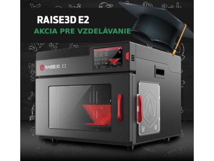 Ponuka pre školy: Raise3D E2 - Viacúčelová 3D tlačiareň s duálnym extrudérom