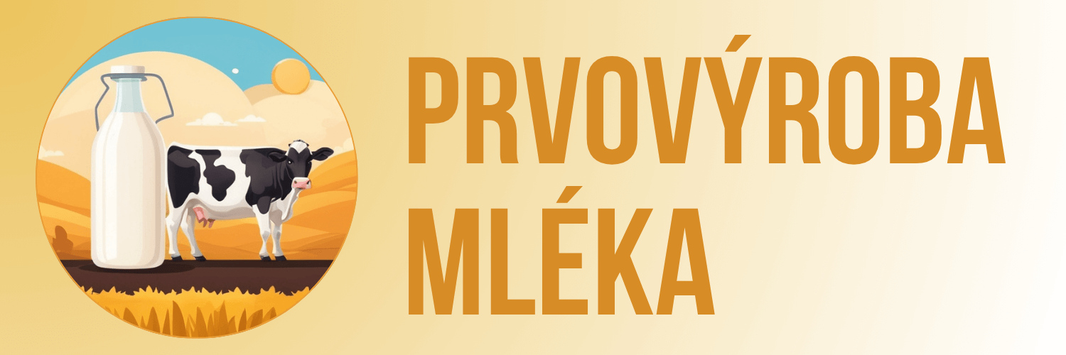Prvovýroba mléka