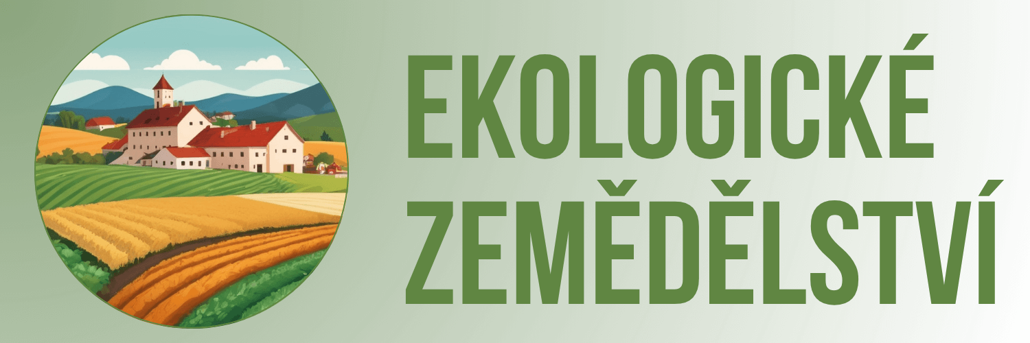 Ekologické zemědělství