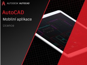 AutoCAD mobilni aplikace cena licence
