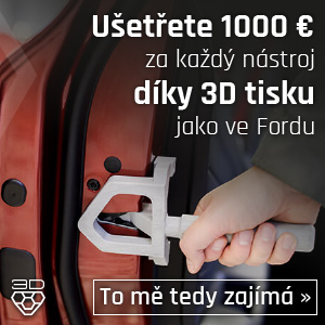 Ušetřete díky 3D tisku jako ve Fordu